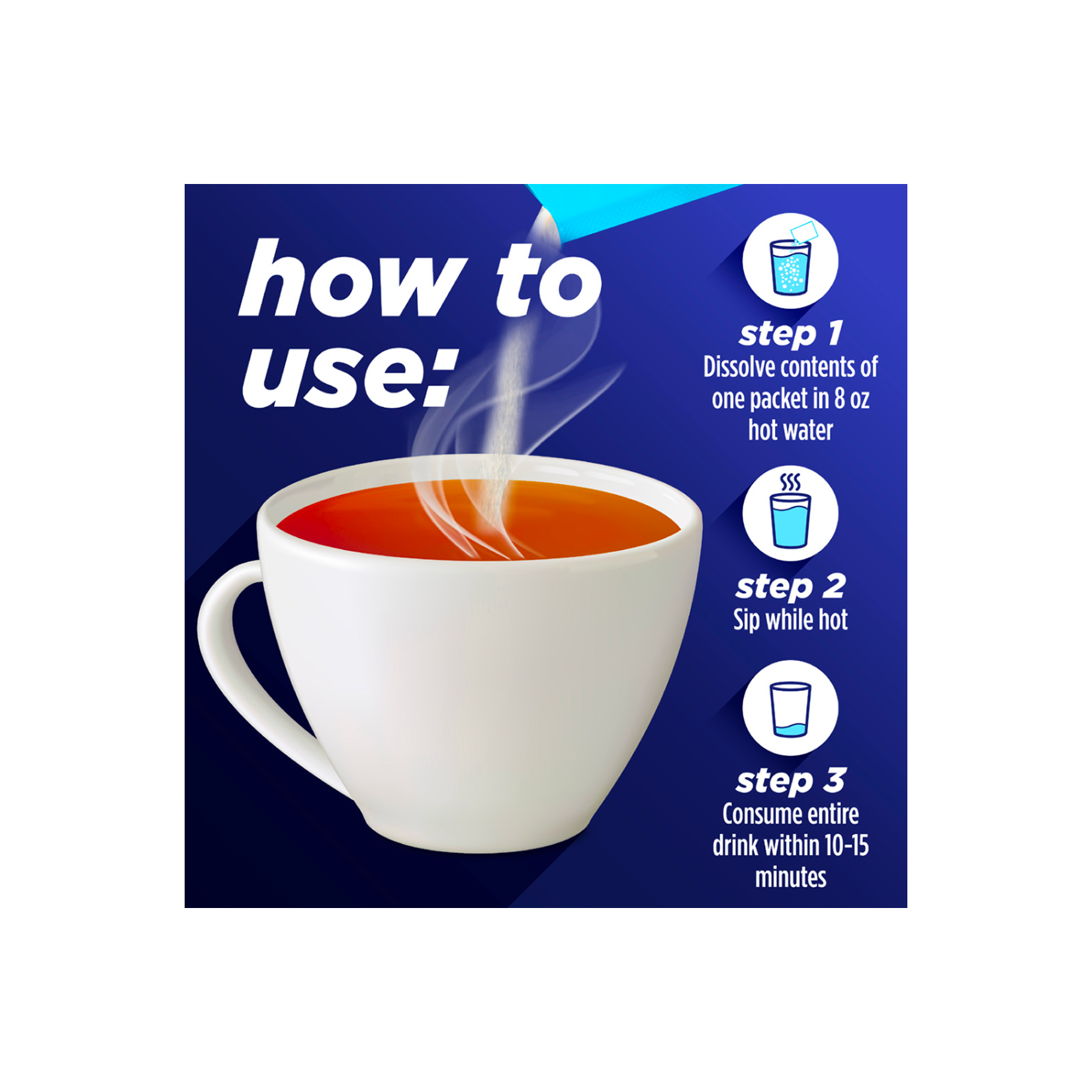 Cup of hot tea with instructions for preparing and taking Alka‑Seltzer™ Cold, Cold & Flu + Congestion Severe Day/Night Fast Hot Liquid mix.